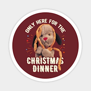 Sooty Christmas Sweep Only Here For The Christmas Dinner Magnet